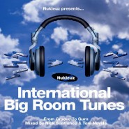 International Big Room Tunes International Big Room Tunes