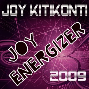 1034WNUK_Joy Kitikonti_Joyenergizer 2009