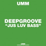0707PUMM Deep Groove_Jus Luv 12