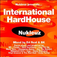 International Hard House – Mixed by Ed Real & BK [2000]
