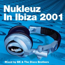 Nukleuz In Ibiza