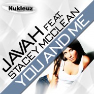 1348WNUK - Javah ft Stacey McClean - You and Me 1348WNUK - Javah ft Stacey McClean - You and Me