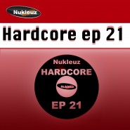 1370WNUK - Hardcore EP 21 1370WNUK - Hardcore EP 21
