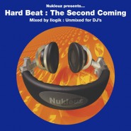 Hard Beat: The Second Coming – Mixed by Ilogik [2004]