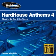 HardHouse Anthems 4 – Mixed by Ed Real & Rob Tissera [2003]